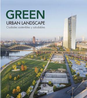 GREEN URBAN LANDSCAPE | 9788417557348 | Cooperativa Cultural Rocaguinarda