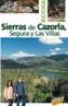 SIERRAS DE CAZORLA, SEGURA Y LAS VILLAS | 9788481657203 | RAMIREZ, MAR | Cooperativa Cultural Rocaguinarda