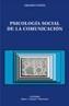 PSICOLOGIA SOCIAL DE LA COMUNICACION | 9788437618159 | CUESTA, UBALDO | Cooperativa Cultural Rocaguinarda