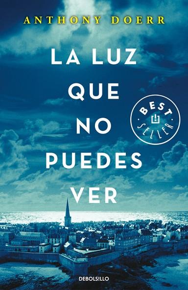 LUZ QUE NO PUEDES VER, LA | 9788466333849 | ANTHONY DOERR | Cooperativa Cultural Rocaguinarda