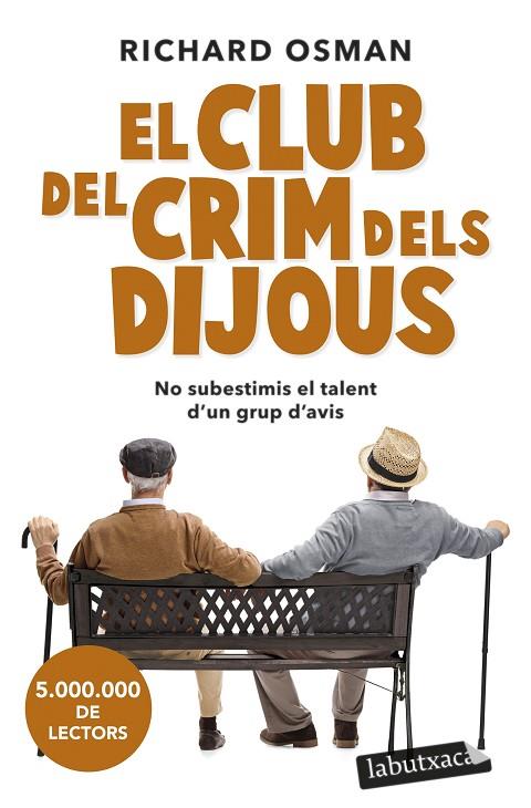 CLUB DEL CRIM DELS DIJOUS, EL | 9788419107091 | OSMAN, RICHARD | Cooperativa Cultural Rocaguinarda