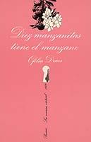 DIEZ MANZANITAS TIENE EL MANZANO | 9788472233218 | OFELIA DRACS | Cooperativa Cultural Rocaguinarda