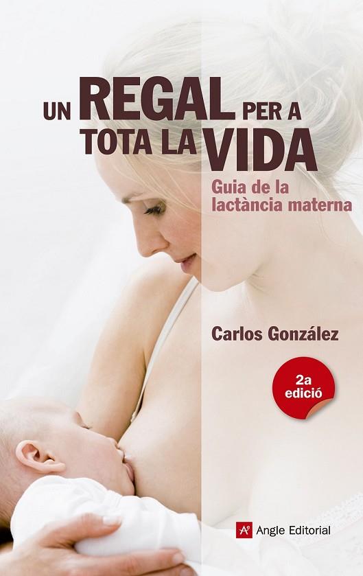 REGAL PER A TOTA LA VIDA, UN | 9788415695356 | GONZÁLEZ RODRÍGUEZ, CARLOS | Cooperativa Cultural Rocaguinarda