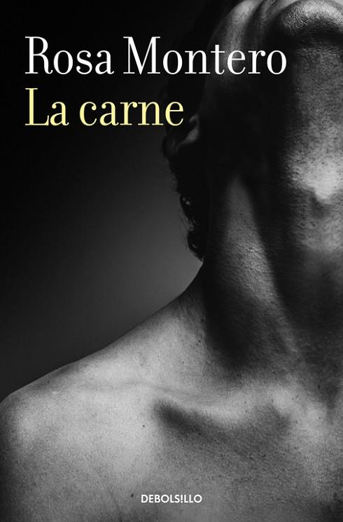 LA CARNE | 9788466337656 | ROSA MONTERO | Cooperativa Cultural Rocaguinarda