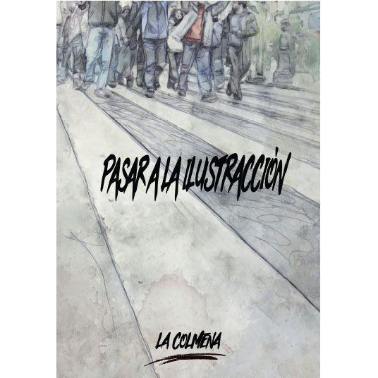 PASAR A LA ILUSTRACIÓN | LG2 | LA COLMENA | Cooperativa Cultural Rocaguinarda