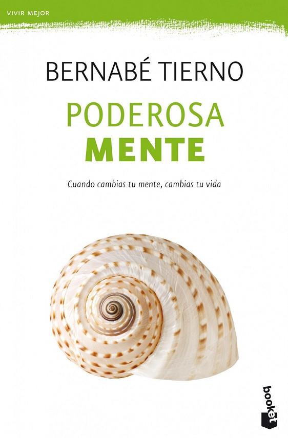 PODEROSA MENTE | 9788499981727 | BERNABÉ TIERNO | Cooperativa Cultural Rocaguinarda