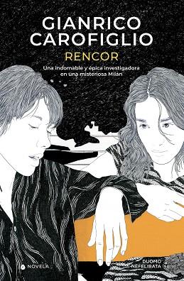 RENCOR | 9788419004383 | CAROFIGLIO, GIANRICO | Cooperativa Cultural Rocaguinarda