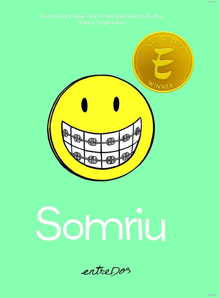 SOMRIU | 9788418900341 | TELGEMEIER, RAINA | Cooperativa Cultural Rocaguinarda