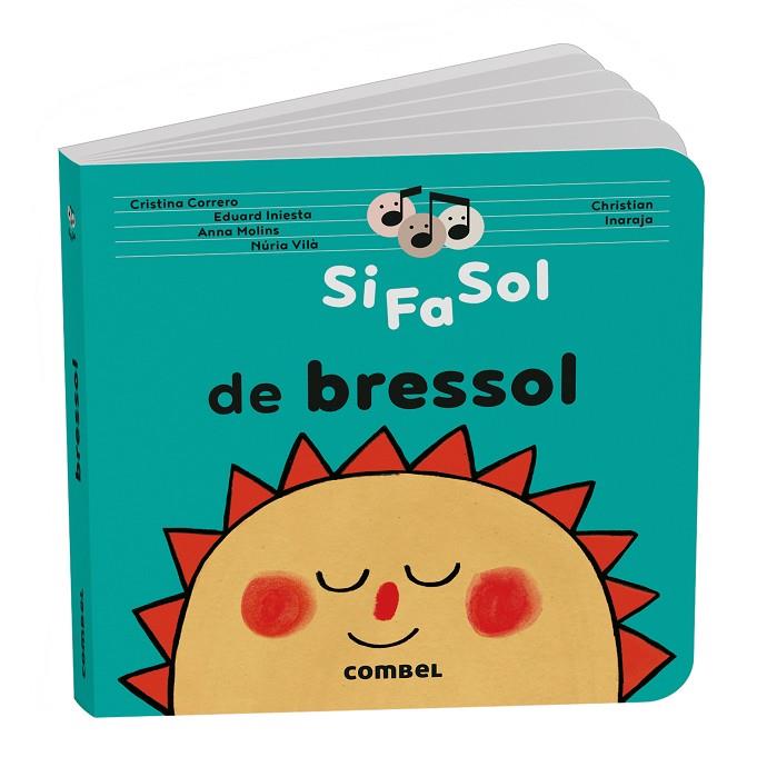 SI FA SOL DE BRESSOL | 9788411583442 | CORRERO IGLESIAS, CRISTINA/MOLINS RAICH, ANNA/VILÀ MIQUEL, NÚRIA/INIESTA TORRES, EDUARD | Cooperativa Cultural Rocaguinarda