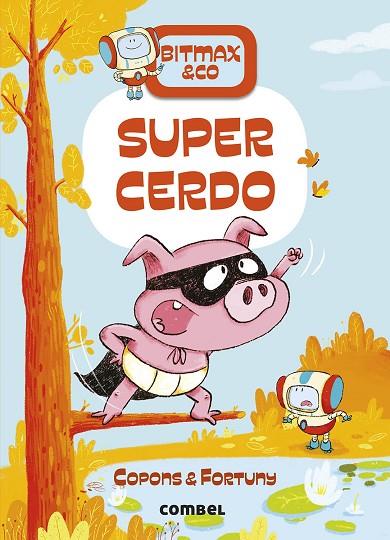 SUPERCERDO | 9788491016397 | COPONS RAMON, JAUME | Cooperativa Cultural Rocaguinarda