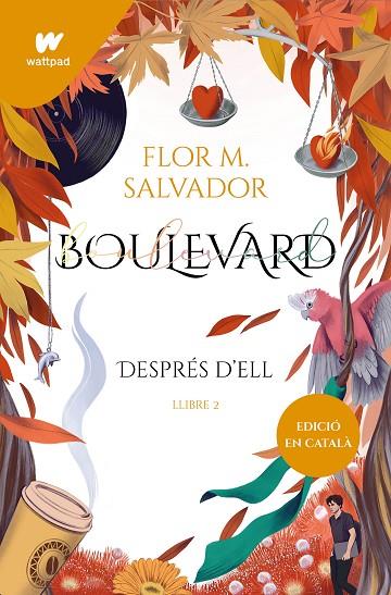 BOULEVARD. LLIBRE 2 (EDICIÓ REVISADA PER L'AUTORA) | 9788419241153 | SALVADOR, FLOR M. | Cooperativa Cultural Rocaguinarda