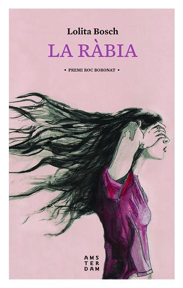LA RÀBIA  | 9788416743346 | SANS I BOSCH, LOLITA | Cooperativa Cultural Rocaguinarda