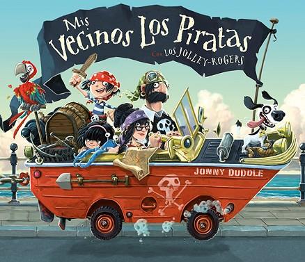 MIS VECINOS LOS PIRATAS | 9788494502729 | DUDDLE, JONNY | Cooperativa Cultural Rocaguinarda