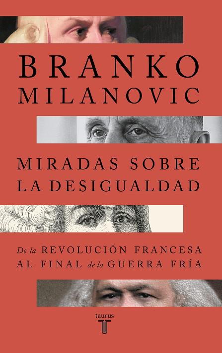 MIRADAS SOBRE LA DESIGUALDAD | 9788430626823 | MILANOVIC, BRANKO | Cooperativa Cultural Rocaguinarda