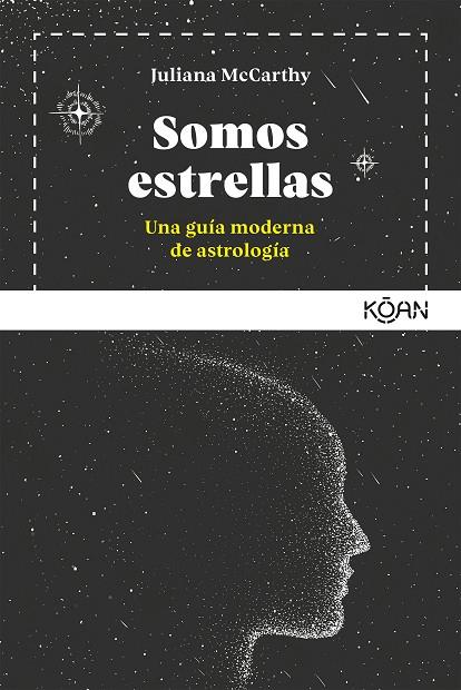 SOMOS ESTRELLAS | 9788494913464 | MCCARTHY, JULIANA | Cooperativa Cultural Rocaguinarda
