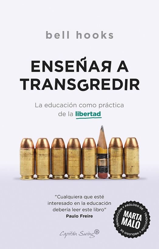 ENSEÑAR A TRANSGREDIR | 9788412281842 | HOOKS, BELL | Cooperativa Cultural Rocaguinarda