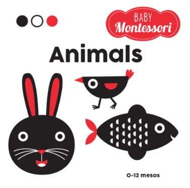 BABY MONTESSORI ANIMALS (VVKIDS) | 9788468269306 | EQUIPO EDITORIAL | Cooperativa Cultural Rocaguinarda
