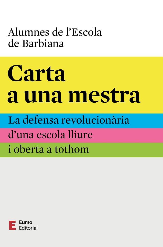 CARTA A UNA MESTRA | 9788497668446 | MILANI, LORENZO | Cooperativa Cultural Rocaguinarda