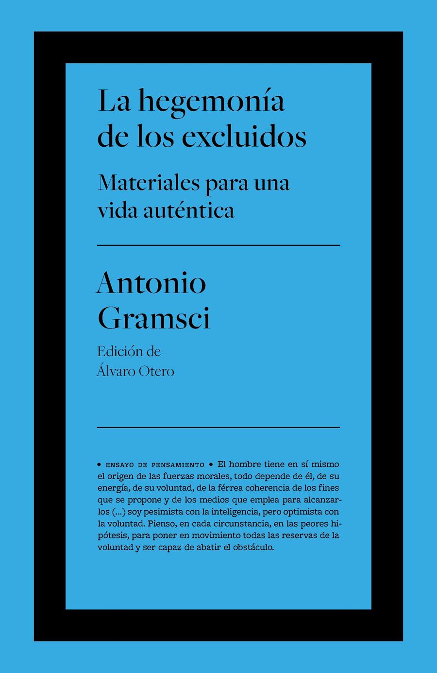 HEGEMONÍA DE LOS EXCLUIDOS, LA | 9788418546778 | GRAMSCI, ANTONIO | Cooperativa Cultural Rocaguinarda
