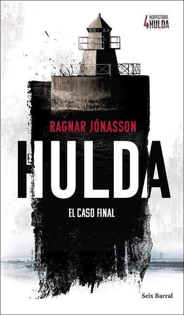 HULDA (SERIE INSPECTORA HULDA 4) | 9788432249464 | JÓNASSON, RAGNAR | Cooperativa Cultural Rocaguinarda