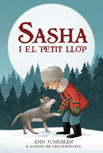 SASHA I EL PETIT LLOP | 9788424666316 | JUNGMAN, ANN | Cooperativa Cultural Rocaguinarda