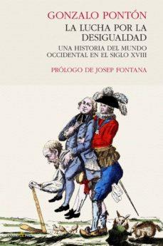LUCHA POR LA DESIGUALDAD, LA  | 9788494769429 | PONTON, GONZALO | Cooperativa Cultural Rocaguinarda