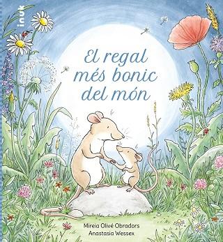 REGAL MÉS BONIC DEL MÓN, EL | 9788419968135 | OLIVÉ OBRADORS, MIREIA | Cooperativa Cultural Rocaguinarda