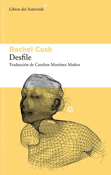 DESFILE | 9788410178335 | CUSK, RACHEL | Cooperativa Cultural Rocaguinarda