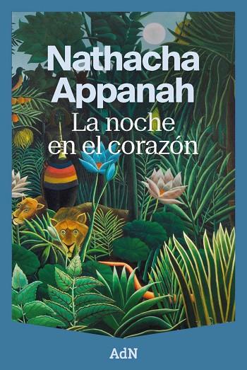 NOCHE EN EL CORAZÓN, LA | 9791387596538 | APPANAH, NATHACHA | Cooperativa Cultural Rocaguinarda