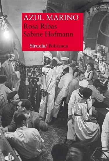 AZUL MARINO | 9788416854165 | HOFMANN, SABINE/RIBAS, ROSA | Cooperativa Cultural Rocaguinarda