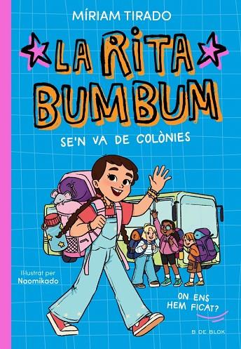 RITA BUMBUM 3 - LA RITA BUMBUM SE'N VA DE COLÒNIES | 9791387695989 | TIRADO, MÍRIAM | Cooperativa Cultural Rocaguinarda