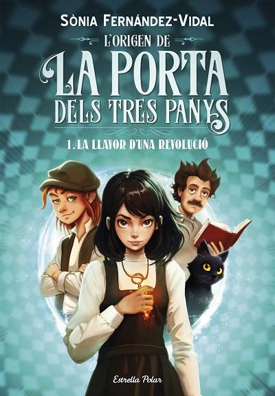 ORIGEN DE LA PORTA DELS TRES PANYS, L' 1. LA LLAVOR D'UNA REVOLUCIÓ | 9788413899466 | FERNÁNDEZ-VIDAL, SÓNIA | Cooperativa Cultural Rocaguinarda