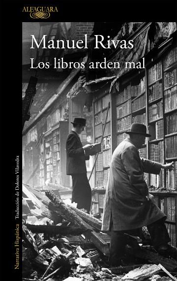 LIBROS ARDEN MAL, LOS | 9788420406770 | RIVAS, MANUEL | Cooperativa Cultural Rocaguinarda