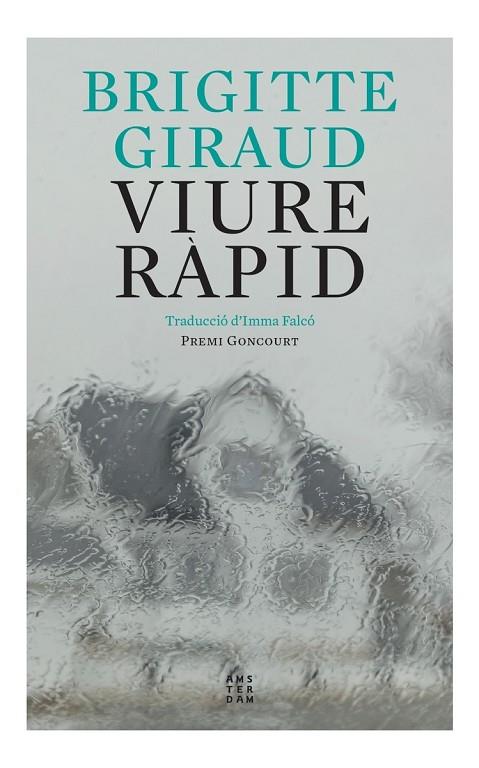 VIURE RÀPID | 9788417918910 | GIRAUD, BRIGITTE | Cooperativa Cultural Rocaguinarda