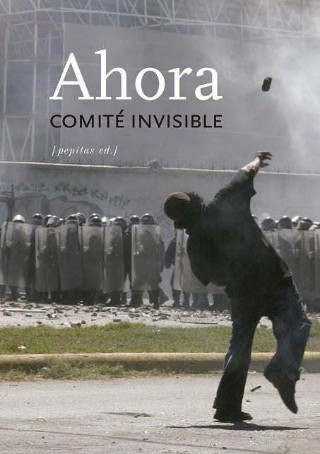 AHORA | 9788415862918 | COMITé INVISIBLE | Cooperativa Cultural Rocaguinarda