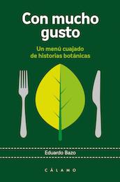 CON MUCHO GUSTO | 9788416742264 | BAZO, EDUARDO | Cooperativa Cultural Rocaguinarda