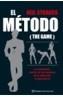 METODO (THE GAME), EL | 9788408067191 | STRAUSS, NEIL | Cooperativa Cultural Rocaguinarda