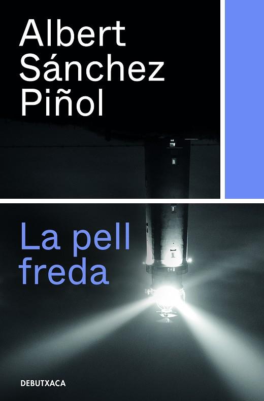PELL FREDA, LA | 9788418132315 | SÁNCHEZ PIÑOL, ALBERT | Cooperativa Cultural Rocaguinarda