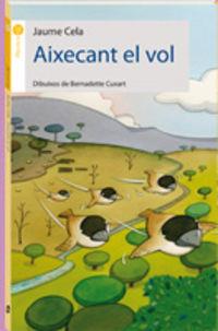 AIXECANT EL VOL | 9788496726536 | CELA, JAUME | Cooperativa Cultural Rocaguinarda