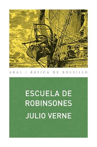 ESCUELA DE ROBINSONES | 9788446028673 | VERNE, JULIO | Cooperativa Cultural Rocaguinarda