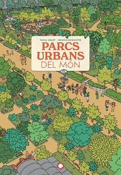 PARCS URBANS DEL MÓN | 9788410090606 | GRAFF, TANIA | Cooperativa Cultural Rocaguinarda