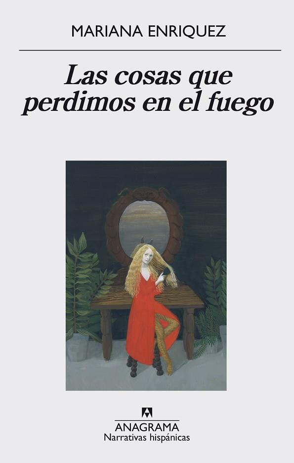 COSAS QUE PERDIMOS EN EL FUEGO, LAS | 9788433998064 | ENRIQUEZ, MARIANA | Cooperativa Cultural Rocaguinarda
