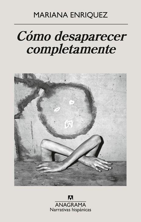 CÓMO DESAPARECER COMPLETAMENTE | 9788433946720 | ENRIQUEZ, MARIANA | Cooperativa Cultural Rocaguinarda