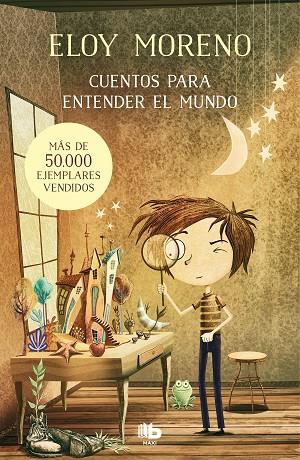 CUENTOS PARA ENTENDER EL MUNDO | 9788413141411 | MORENO, ELOY | Cooperativa Cultural Rocaguinarda