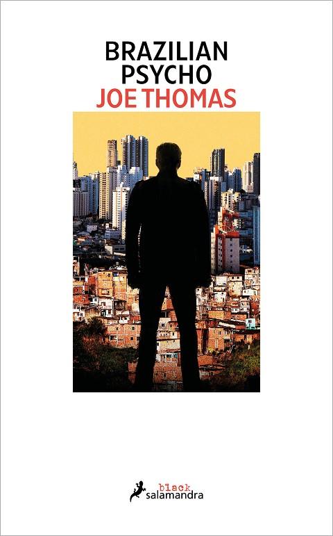 BRAZILIAN PSYCHO | 9788419456298 | THOMAS, JOE | Cooperativa Cultural Rocaguinarda