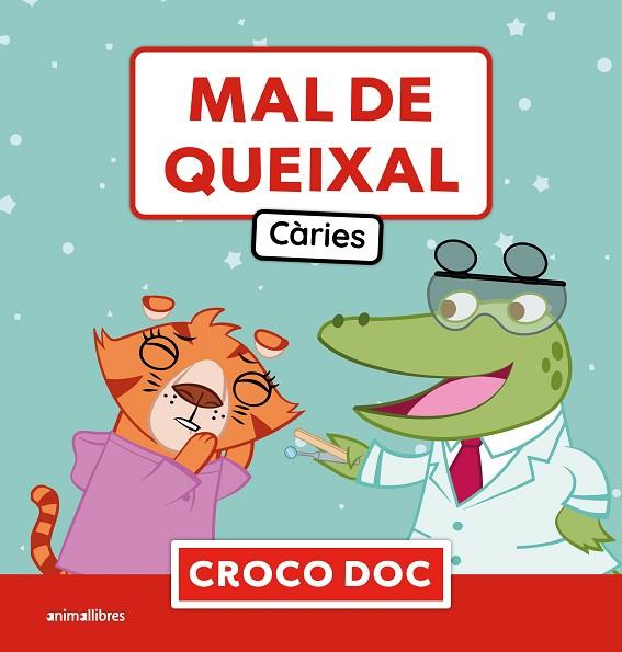MAL DE QUEIXAL. CÀRIES | 9788410302761 | MICHELE AMPOLLINI/IVAN GARCÍA MORENO/ELISA CUADRADO GODIA | Cooperativa Cultural Rocaguinarda