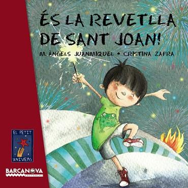 ÉS LA REVETLLA DE SANT JOAN! | 9788448933432 | JUANMIQUEL, M. ÀNGELS | Cooperativa Cultural Rocaguinarda