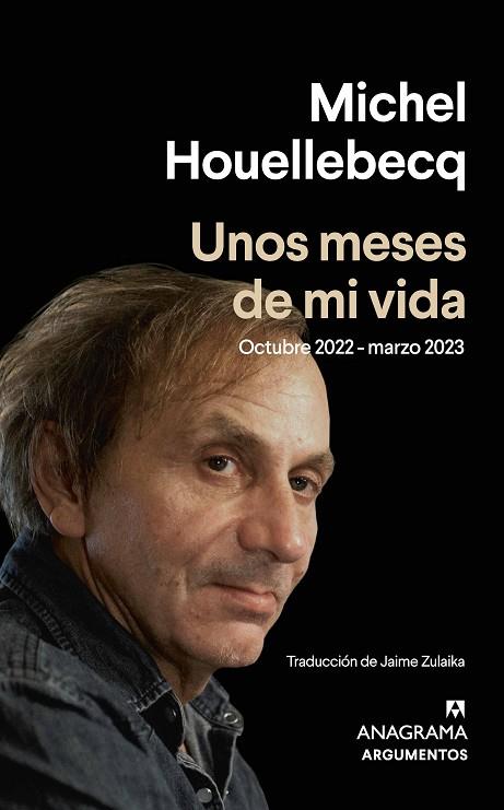 MESES DE MI VIDA, UNOS | 9788433906229 | HOUELLEBECQ, MICHEL | Cooperativa Cultural Rocaguinarda