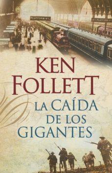 CAIDA DE LOS GIGANTES | 9788401337635 | KEN FOLLET | Cooperativa Cultural Rocaguinarda