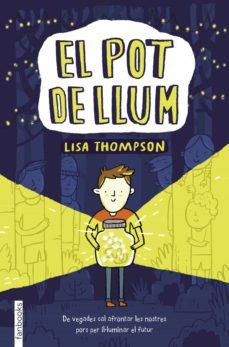 POT DE LLUM, EL | 9788417515621 | THOMPSON, LISA | Cooperativa Cultural Rocaguinarda